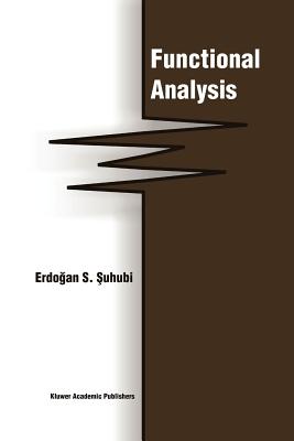 Functional Analysis - Suhubi, E.