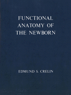Functional Anatomy of the Newborn