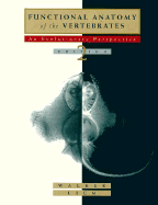 Functional Anatomy of the Vertebrates: An Evolutionary Perspective