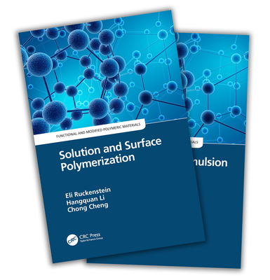 Functional and Modified Polymeric Materials, Two-Volume Set - Ruckenstein, Eli (Editor), and Li, Hangquan (Editor), and Cheng, Chong (Editor)