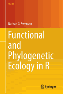 Functional and Phylogenetic Ecology in R