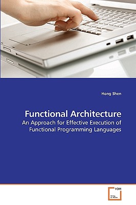 Functional Architecture - Shen, Hong, Dr.