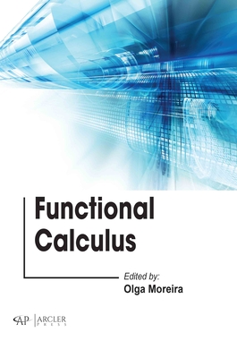 Functional Calculus - Moreira, Olga (Editor)