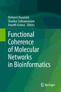 Functional Coherence of Molecular Networks in Bioinformatics