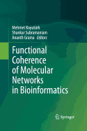 Functional Coherence of Molecular Networks in Bioinformatics