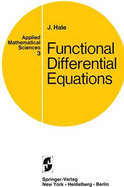 Functional Differential Equations - Hale, J