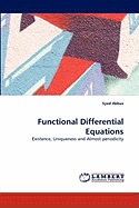 Functional Differential Equations