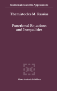 Functional Equations and Inequalities