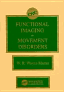 Functional Imaging in Movement Disorders