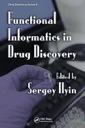 Functional Informatics in Drug Discovery