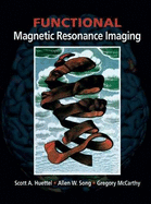 Functional Magnetic Resonance Imaging