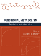 Functional Metabolism: Regulation and Adaptation