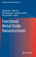 Functional Metal Oxide Nanostructures