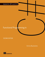 Functional Programming in C#, Second Edition