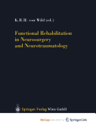 Functional Rehabilitation in Neurosurgery and Neurotraumatology