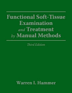 Functional Soft Tissue Examination and Treatment by Manual Methods