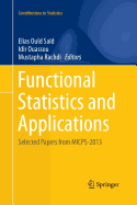 Functional Statistics and Applications: Selected Papers from Micps-2013