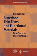 Functional Thin Films and Functional Materials: New Concepts and Technologies