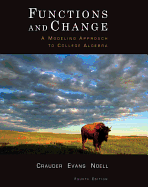 Functions and Change: A Modeling Approach to College Algebra