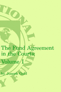 Fund Agreement in the Courts, the Volume 1