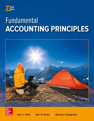 Fundamental Accounting Principles - Wild, John, and Chiappetta, Barbara, and Shaw, Ken