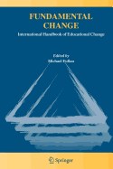 Fundamental Change: International Handbook of Educational Change