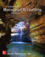 Fundamental Managerial Accounting Concepts