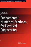 Fundamental Numerical Methods for Electrical Engineering
