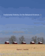 Fundamental Statistics for the Behavioral Sciences