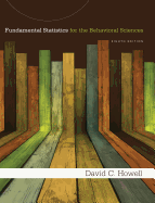 Fundamental Statistics for the Behavioral Sciences