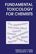 Fundamental Toxicology for Chemists