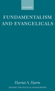 Fundamentalism and Evangelicals