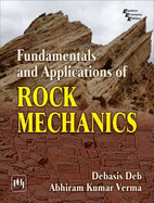 Fundamentals and Applications of Rock Mechanics