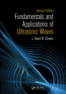Fundamentals and Applications of Ultrasonic Waves