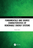Fundamentals and Source Characteristics of Renewable Energy Systems