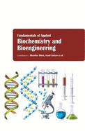 Fundamentals of Applied Biochemistry and Bioengineering