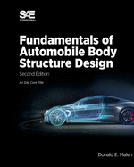 Fundamentals of Automobile Body Structure Design, 2nd Edition