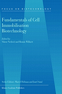 Fundamentals of Cell Immobilisation Biotechnology