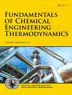 Fundamentals of Chemical Engineering Thermodynamics