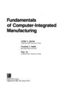 Fundamentals of Computer Integrated Manufacturing