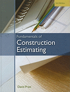 Fundamentals of Construction Estimating