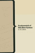 Fundamentals of Data Base Systems