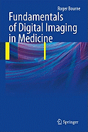 Fundamentals of Digital Imaging in Medicine