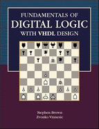Fundamentals of Digital Logic with VHDL Design