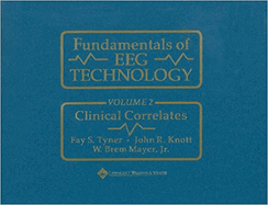 Fundamentals of Eeg Technology: Vol. 2: Clinical Correlates