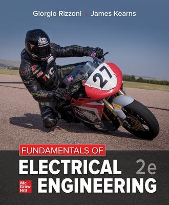 Fundamentals of Electrical Engineering - Rizzoni, Giorgio, and Kearns, James, (as