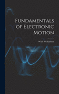 Fundamentals of electronic motion