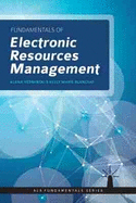Fundamentals of Electronic Resources Management
