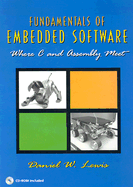 Fundamentals of Embedded Software: Where C and Assembly Meet