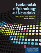 Fundamentals of Epidemiology and Biostatistics: .